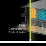 Fiber Connectivity Product Guide