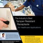 Tamper-Resistant Receptacles for Healthcare
