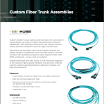 Custom Fiber Trunk Assemblies Sell Sheet