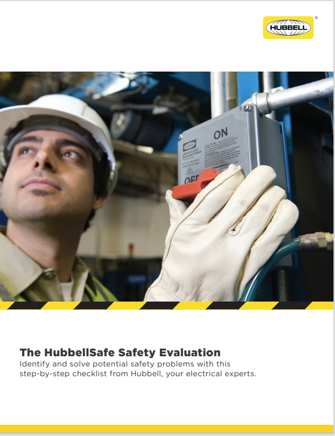 safety The HubbellSafe Safety Evaluation